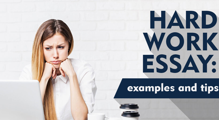 importance of hard work essay in english