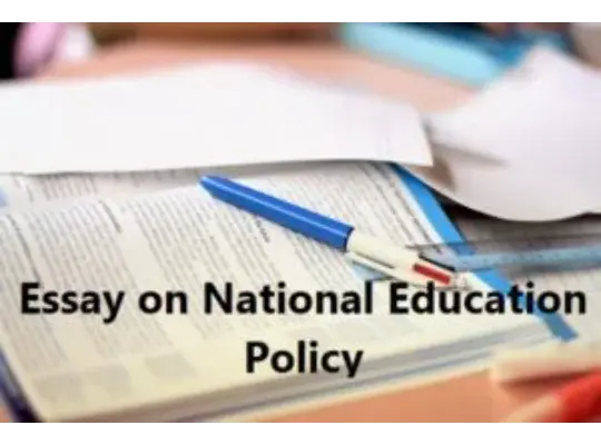 राष्ट्रीय शिक्षा नीति पर निबंध